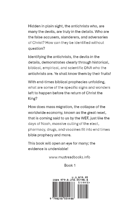 END TIMES BIBLE PROPHECY: IDENTIFYING, THE ANTICHRISTS THE DEVIL'S IN THE DETAILS